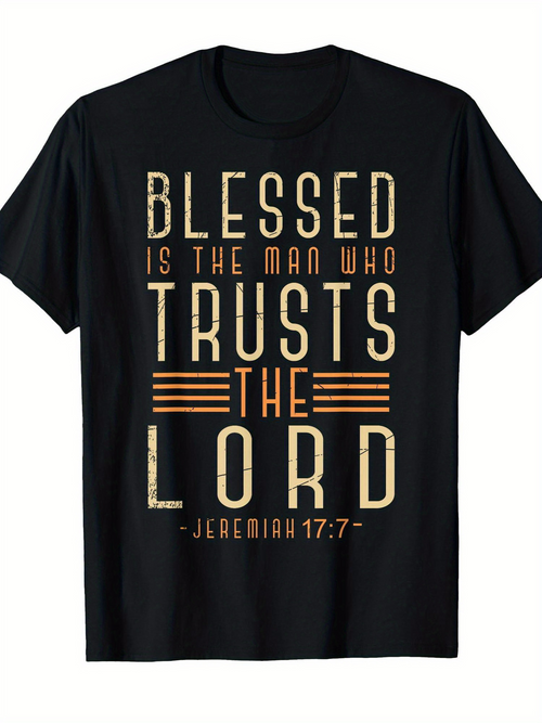 Men's Graphic T-Shirt Blessed Is The Man Who Trusts The Lord Typography Christian Quote