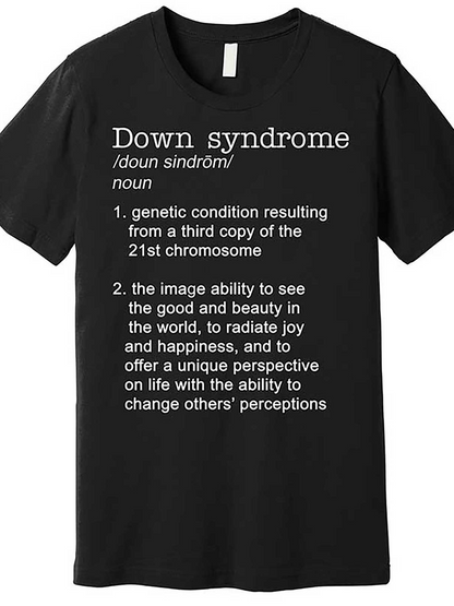 Men's Graphic T-Shirt Down Syndrome Definition With Words Promoting Understanding And Appreciation