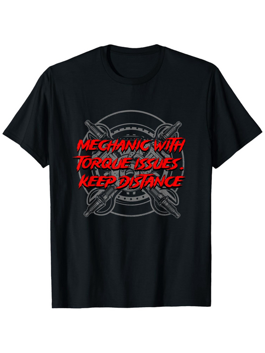 Men's Graphic T-Shirt Mechanic With Torque Issues Warning Keep Distance Car Wrench Design