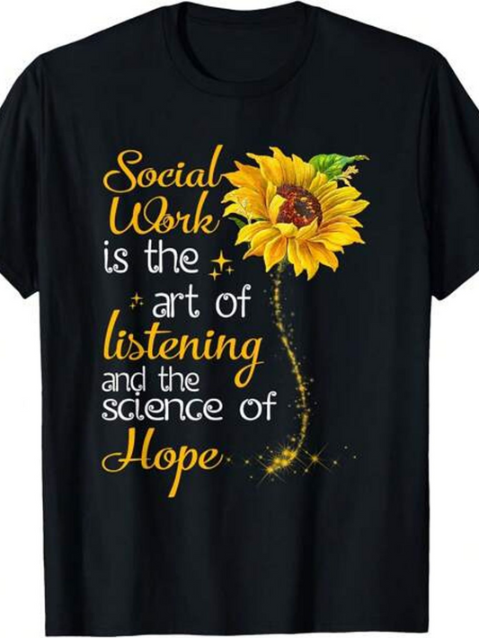 Men's Graphic T-Shirt Social Work Hopeful Sunflower Art With Listening And Inspirational Words