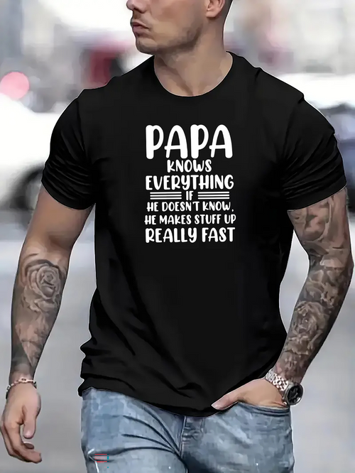 Men's Graphic T-Shirt Papa Knows Everything Funny Quote Bold Lettering On Black TShirt