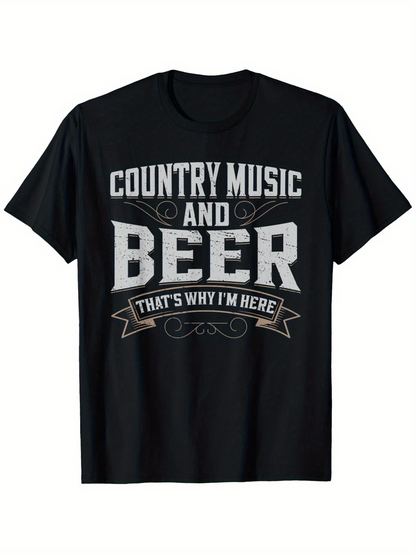 Men's Graphic T-Shirt Country Music And Beer Thats Why Im Here Quote With Western Vintage Banner Design Beer