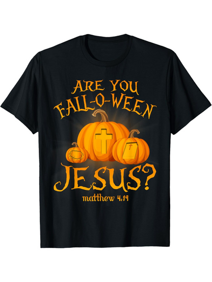 Men's Graphic T-Shirt Are You Fall O Ween Jesus Pumpkins Cross And Tombstone Design