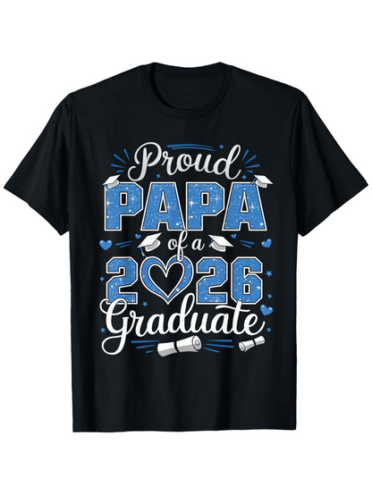 Men's Graphic T-Shirt Proud Papa Of A Twenty Twenty Six Graduate With Heart And Diploma Accents