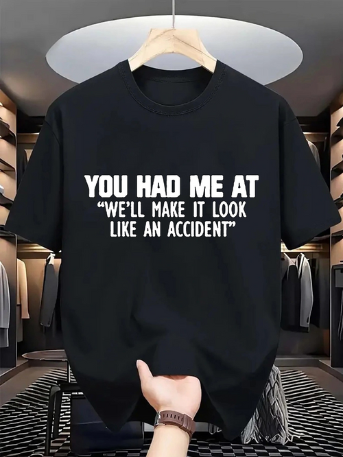 Men's Graphic T-Shirt You Had Me At Bold White Text With Playful Sarcastic Statement T Shirt