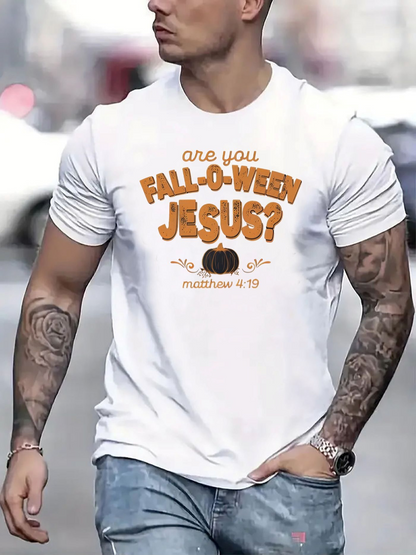 Men's Graphic T-Shirt Are You Fall O Ween Jesus Text With Small Pumpkin Graphic