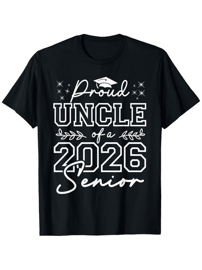 Men's Graphic T-Shirt Proud Uncle Of A 2026 Senior With Graduation Cap Motif Lettering Elements