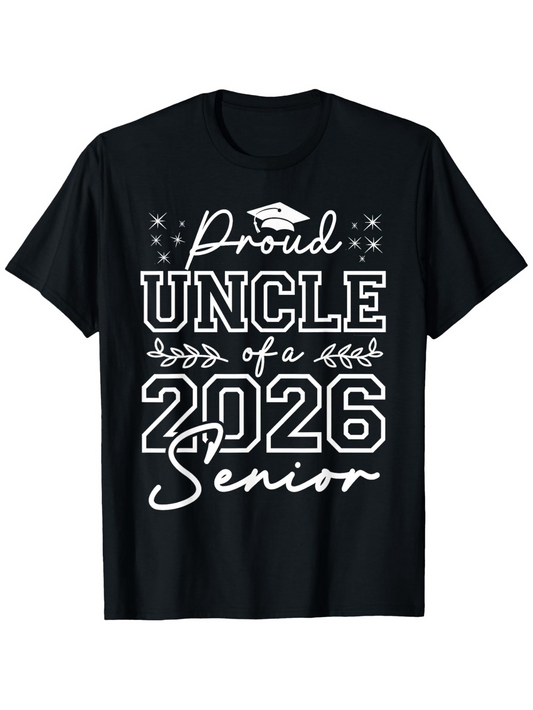Men's Graphic T-Shirt Proud Uncle Of A 2026 Senior With Graduation Cap Motif Lettering Elements