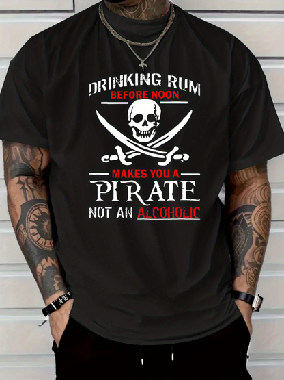 Men's Graphic T-Shirt Drinking Rum Before Noon Pirate Skull With Crossed Swords And Bold Red Lettering