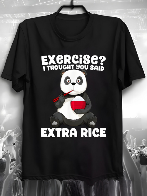 Men's Graphic T-Shirt Exercise I Thought You Said Extra Rice Cute Panda Eating Bowl