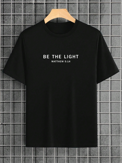 Men's Graphic T-Shirt Be The Light Motivational Words With Minimalist Centered White Text Shirt