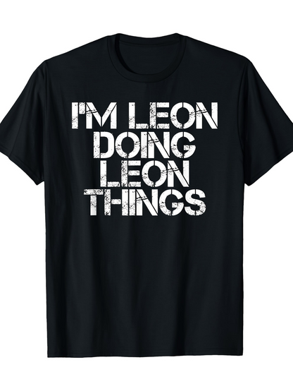 Men's Graphic T-Shirt Im Leon Doing Leon Things Large Block Print Black T Shirt