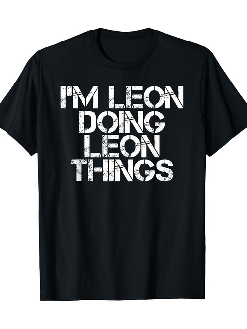 Men's Graphic T-Shirt Im Leon Doing Leon Things Large Block Print Black T Shirt