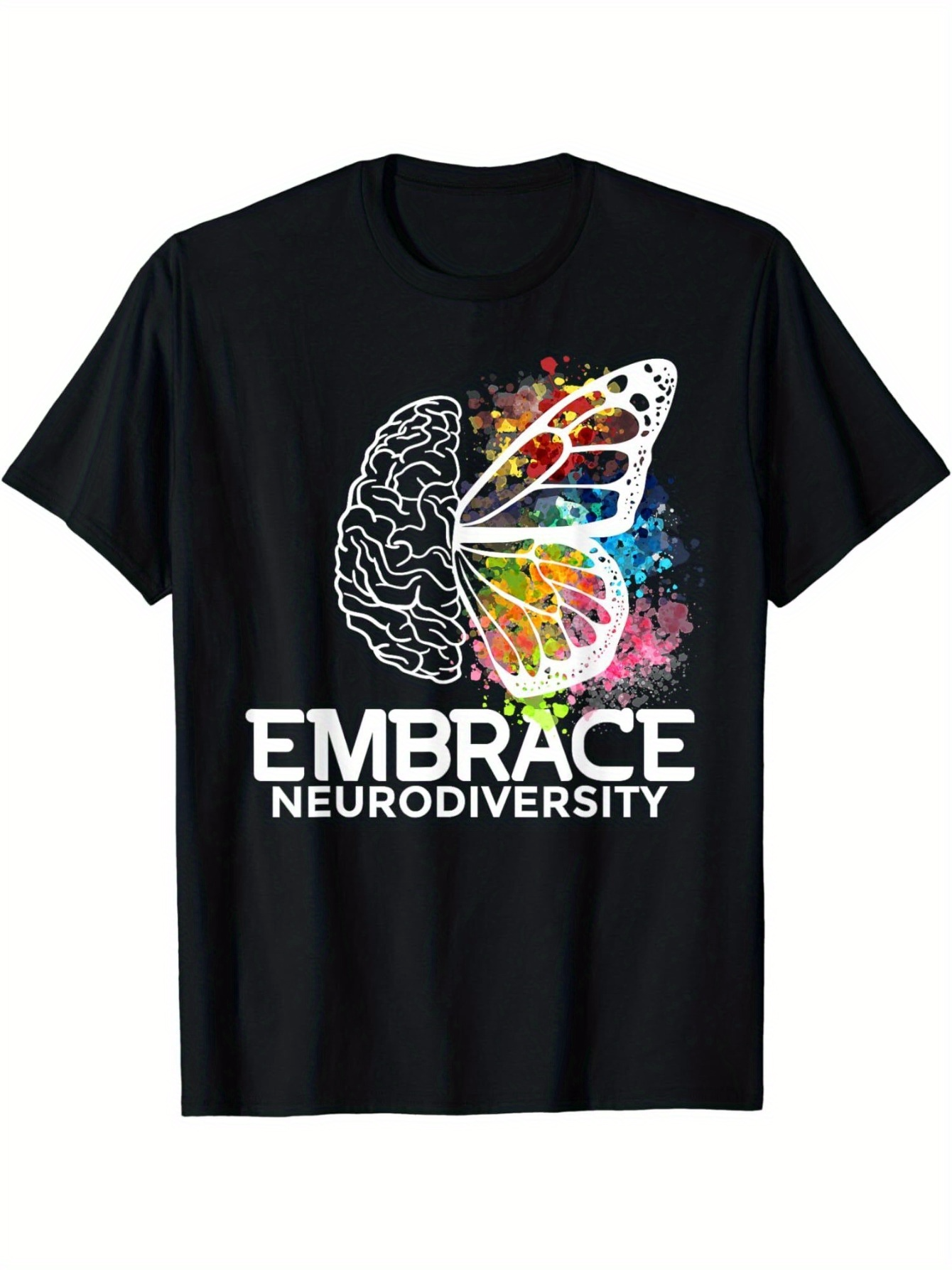 Men's Graphic T-Shirt Embrace Neurodiversity Rainbow Splatter Butterfly And Brain Fusion