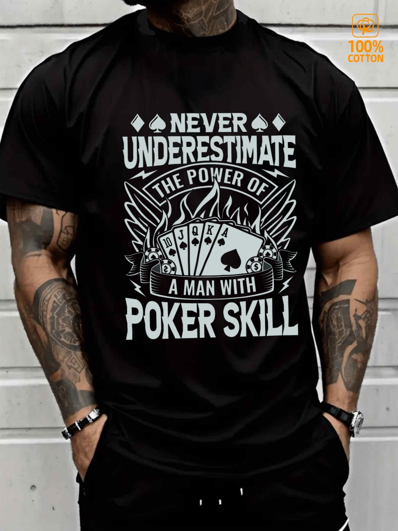 Men's Graphic T-Shirt Never Underestimate The Power Of A Man With Poker Skill Featuring Playing Cards Flames