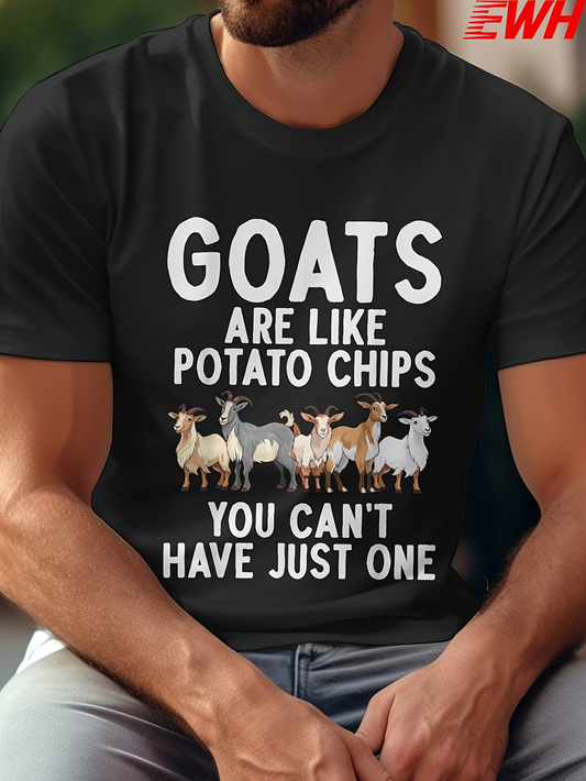 Men's Graphic T-Shirt Goats Are Like Potato Chips You Cant Have Just One Surrounded By Cute Standing Domestic Goats