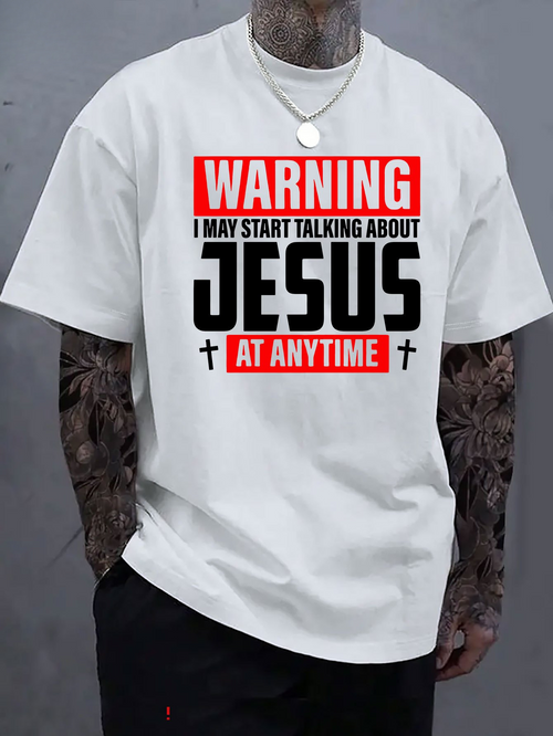 Men's Graphic T-Shirt Warning Statement With Bold Black Red Lettering And Christian Cross Jesus