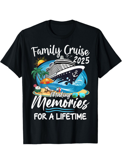 Men's Graphic T-Shirt Family Cruise 2025 Making Memories For A Lifetime Colorful Ocean Sunset Cruise Ship