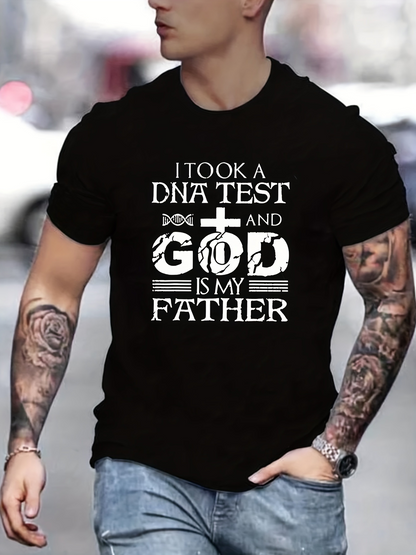 Men's Graphic T-Shirt I Took A DNA Test And God Is My Father Religious Quote Typography T Shirt