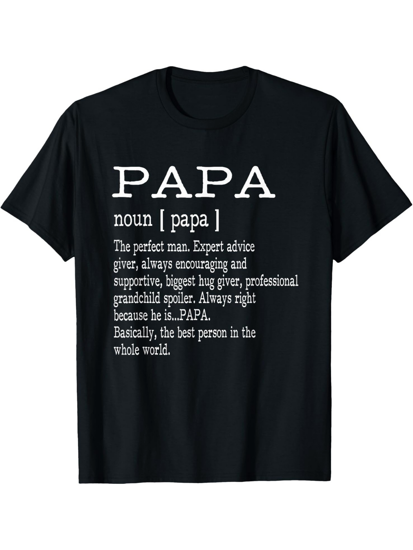 Men's Graphic T-Shirt Papa Noun Expert Advice Definition Typography On Classic Black Shirt
