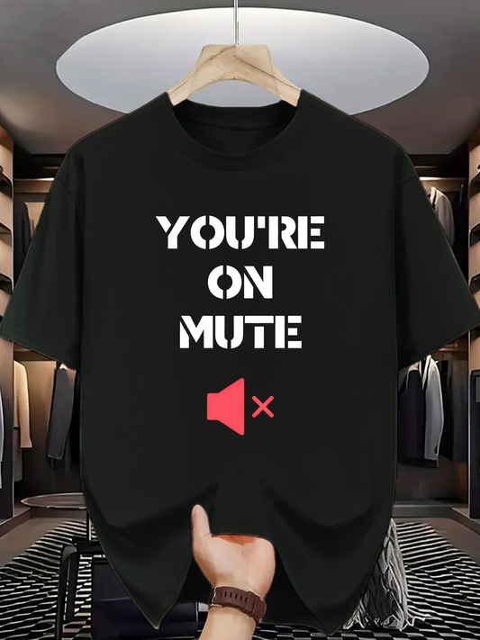 Men's Graphic T-Shirt Youre On Mute Graphic With Red Silence Icon T Shirt