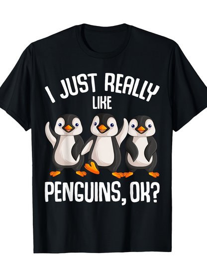 Men's Graphic T-Shirt I Just Really Like Penguins Ok Dancing Happy Cartoon Penguins