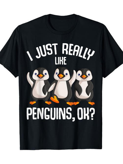 Men's Graphic T-Shirt I Just Really Like Penguins Ok Dancing Happy Cartoon Penguins