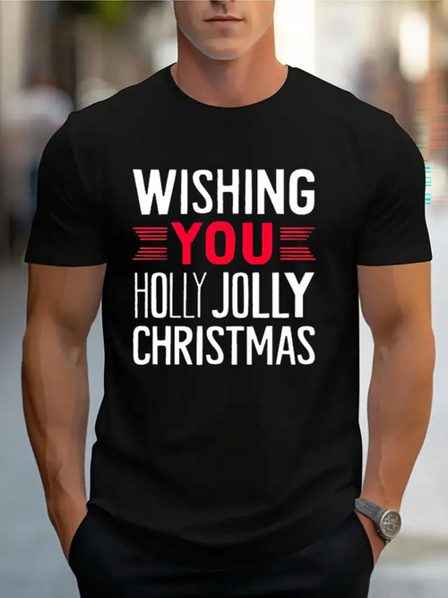Men's Graphic T-Shirt Wishing You Holly Jolly Christmas Festive Cheerful Text Holiday Message Shirt