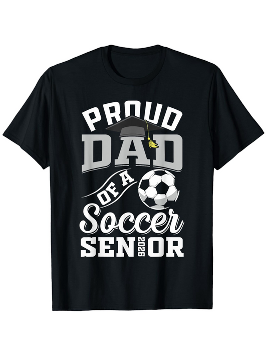 Men's Graphic T-Shirt Proud Dad Of A Soccer Senior With Graduation Cap And Soccer Ball