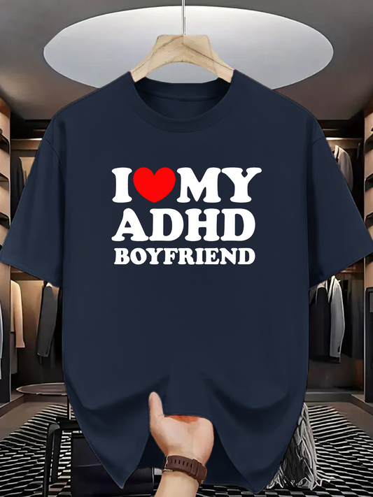 Men's Graphic T-Shirt I Love My Adhd Boyfriend Vintage Bold Letters Graphic Statement Tee