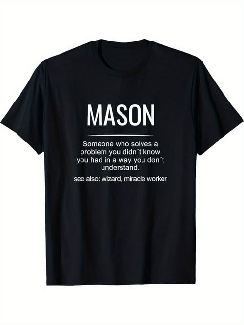 Men's Graphic T-Shirt Mason Problem Solver With Wizard Miracle Worker Qualities T Shirt