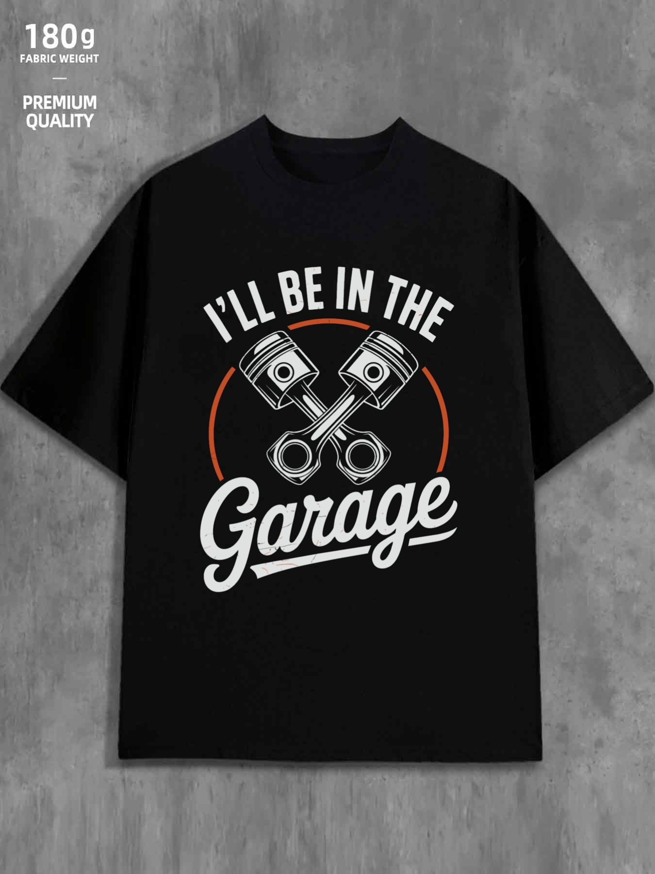 Men's Graphic T-Shirt Ill Be In The Garage With Metallic Pistons Under Curved Orange Line
