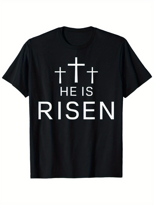 Men's Graphic T-Shirt He Is Risen Three Crosses Above Text Risen