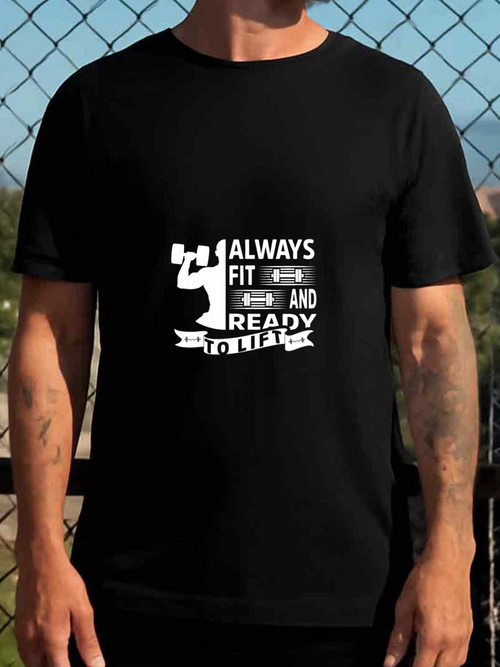 Men's Graphic T-Shirt Always Fit Motivational Quote With Weights And Fitness Banner