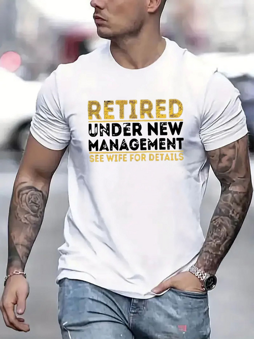 Men's Graphic T-Shirt Retired Under New Management See Wife For Details White Urban Street T Shirt