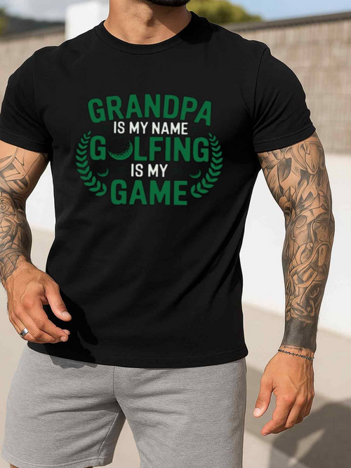 Men's Graphic T-Shirt Grandpa Is My Name With Green Lettering And Bold Laurel Motif Golfing Game