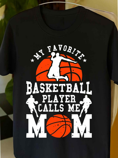 Men's Graphic T-Shirt My Favorite Player Calls Me Mom With Orange Basketball Graphic
