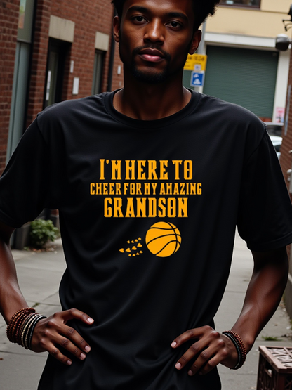 Men's Graphic T-Shirt Im Here To Cheer For My Amazing Grandson Basketball Graphic Under Bright Letters