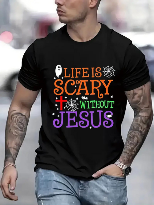 Men's Graphic T-Shirt Life Is Scary Without Jesus Colorful Halloween Themed Letters With Cross And Ghost