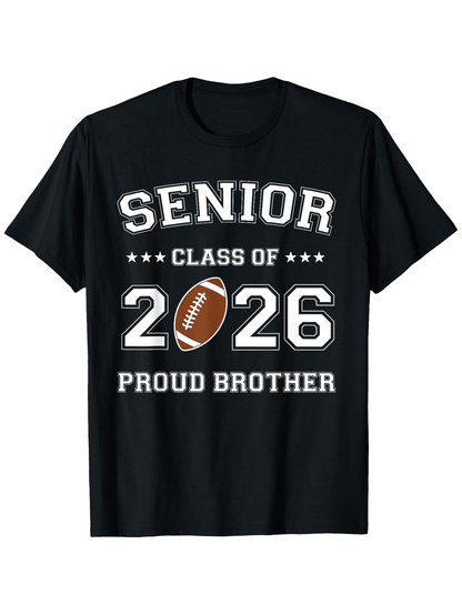 Men's Graphic T-Shirt Senior Class Of 2026 Stars With Football Proud Brother