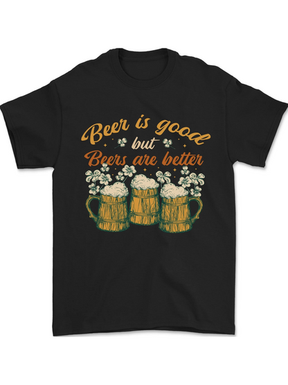 Men's Graphic T-Shirt Beer Is Good But Beers Are Better With Foamy Glasses Surrounded By Bubbles