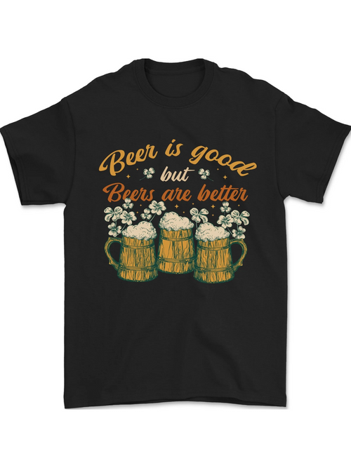 Men's Graphic T-Shirt Beer Is Good But Beers Are Better With Foamy Glasses Surrounded By Bubbles