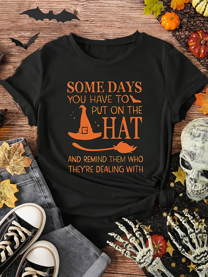 Men's Graphic T-Shirt Some Days You Have To Put On The Hat With Orange Witch Accessories And Flying Bats