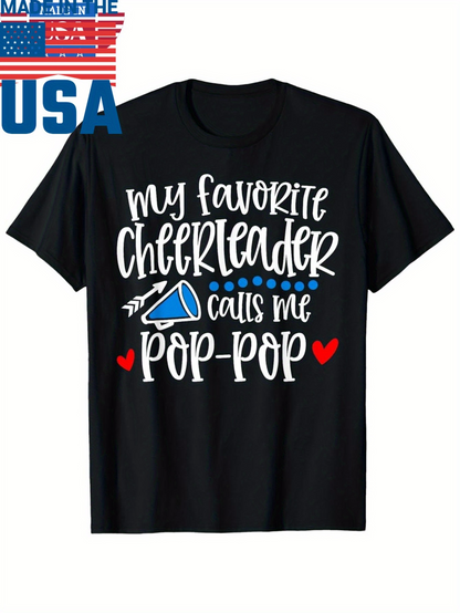 Men's Graphic T-Shirt My Favorite Cheerleader Calls Me Pop Pop With Blue Megaphone And Playful Hearts Cheerleader