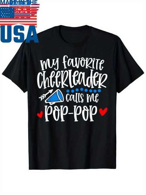 Men's Graphic T-Shirt My Favorite Cheerleader Calls Me Pop Pop With Blue Megaphone And Playful Hearts Cheerleader