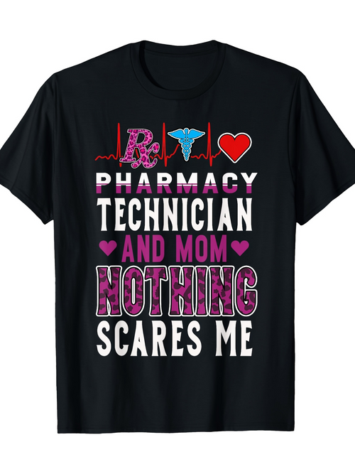 Men's Graphic T-Shirt Heartbeat With Icon And Colorful Bold Pharmacy Technician Mom Nothing Scares Me Typography