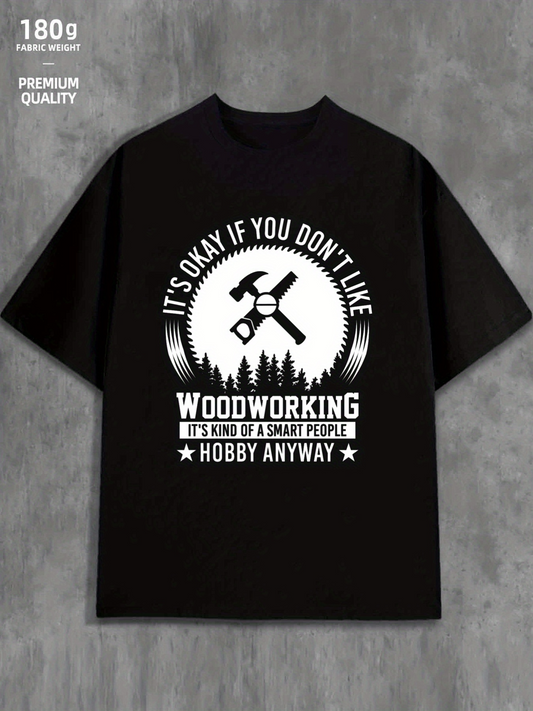 Men's Graphic T-Shirt Woodworking Smart People Funny Quote With Tools Over Forest Silhouette