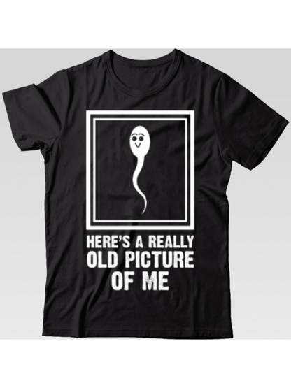 Men's Graphic T-Shirt Heres A Really Old Picture Of Me Funny Cartoon Sperm Drawing T Shirt