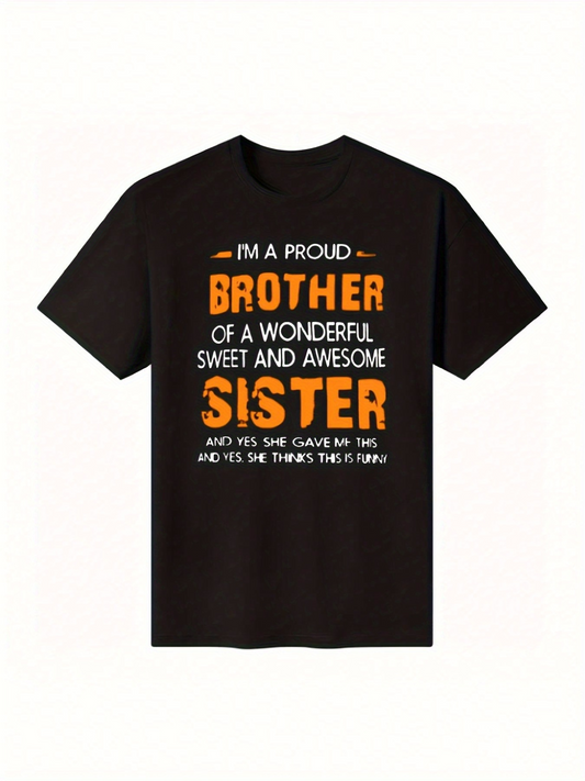 Men's Graphic T-Shirt Proud Brother With Bold Lettering And Playful Positive Energy T Shirt