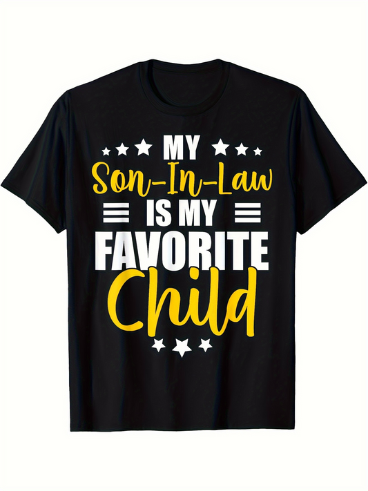 Men's Graphic T-Shirt My Son In Law Is My Favorite Child Bold Letters With Playful Stars And Cheerful Typography